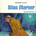 Silas Marner, George Eliot, Inhaltsangabe